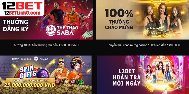 Chương trình khuyến mãi 12BET dành cho gamer mới